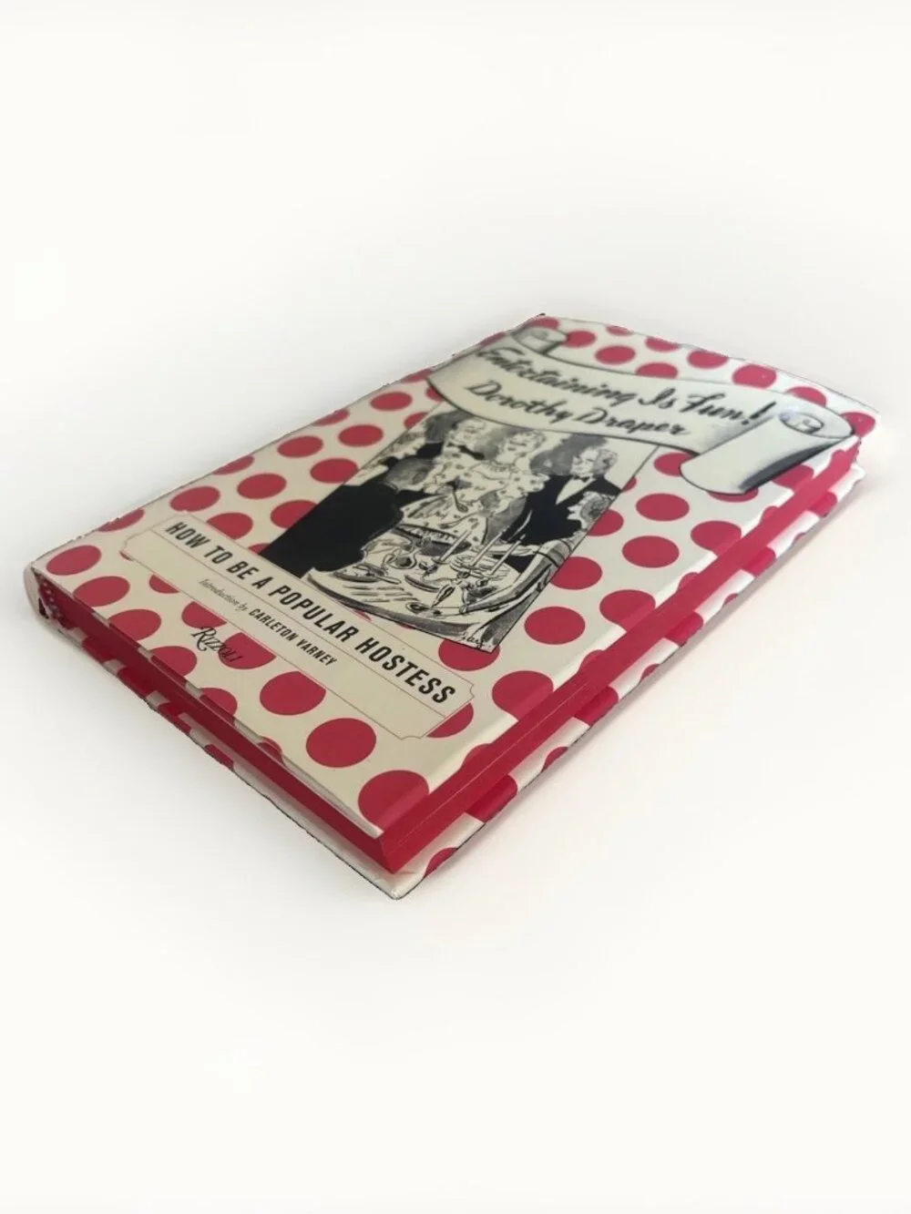 Entertaining is Fun: How to Be a Popular Hostess Hardcover Book with Dust Cover